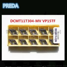 日本三菱 数控刀片 DCMT11T304-MV VP15TF 现货